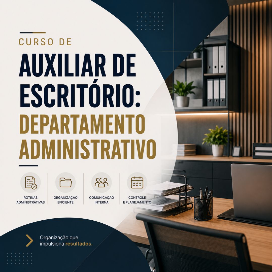 Curso de Auxiliar de Escritório: Departamento Administrativo