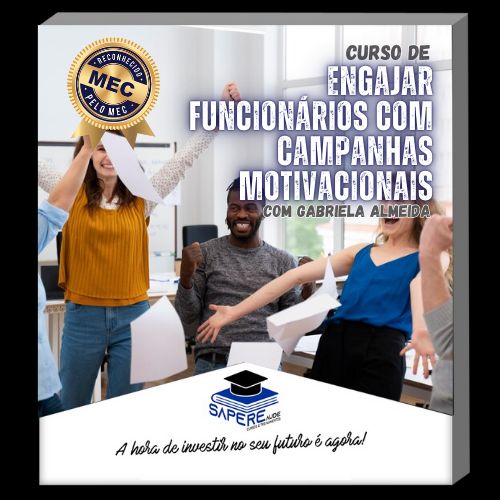 Curso de Engajar Funcionários com Campanhas Motivacionais