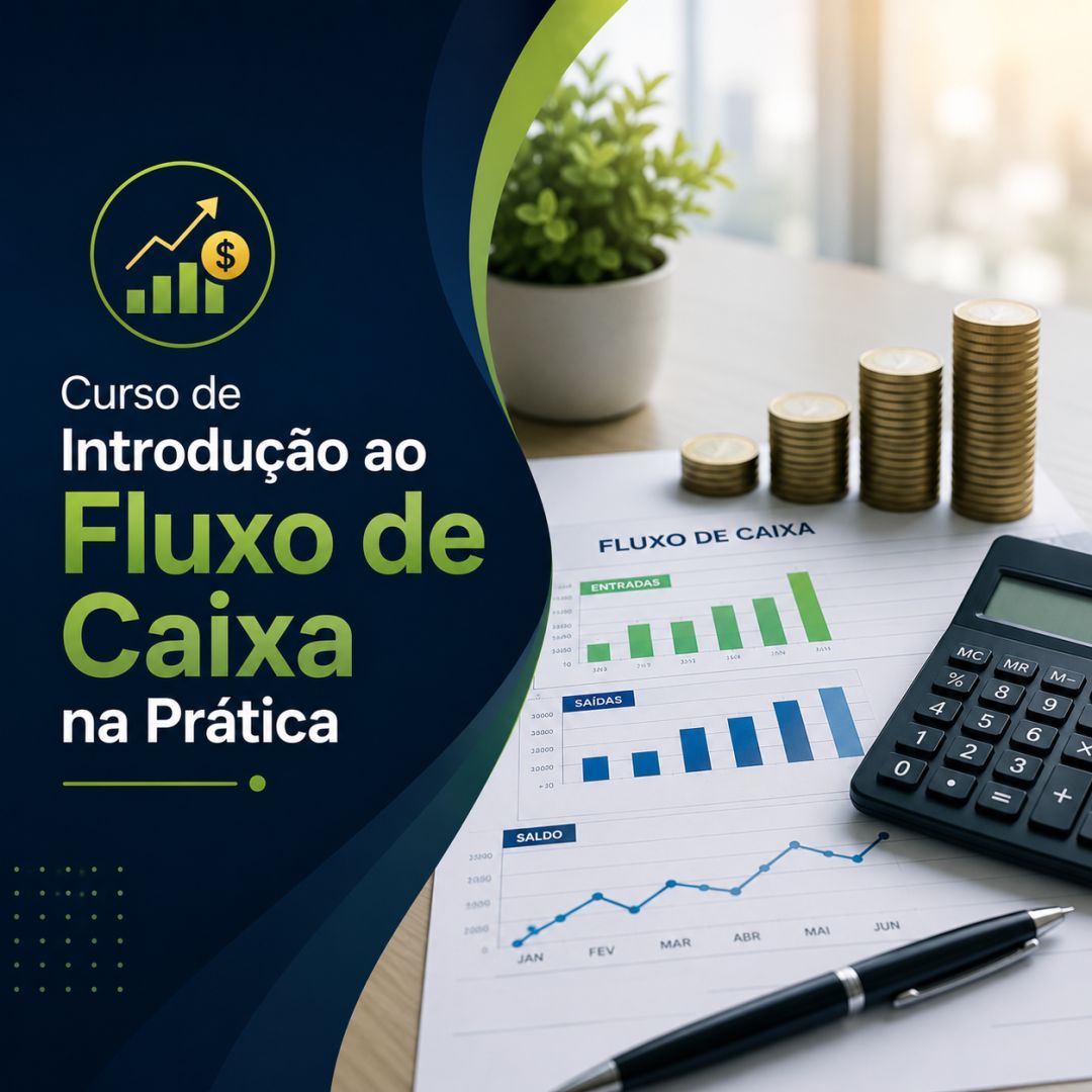 Curso de Introdução ao Fluxo de Caixa na Prática