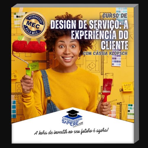 Curso de Design de Serviço: A Experiência do Cliente