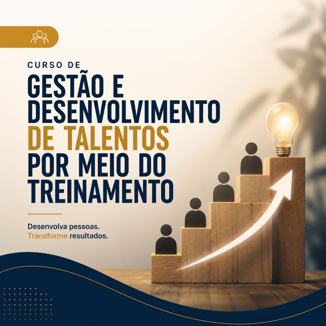 Curso de Gestão e Desenvolvimento de Talentos Por Meio do Treinamento