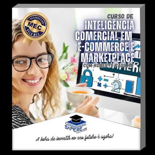 Curso de Inteligência Comercial em e-Commerce e Marketplace