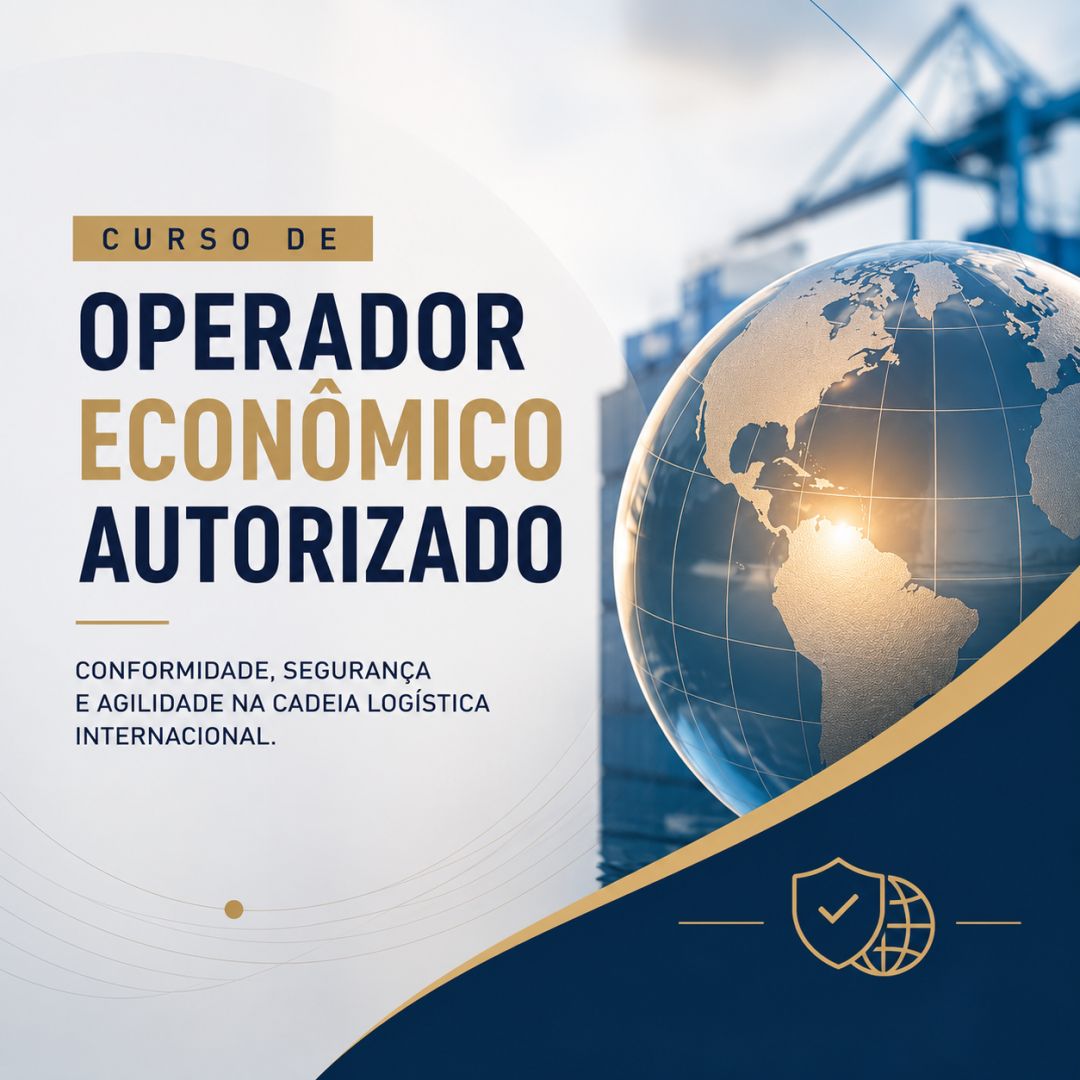 Curso de Operador Econômico Autorizado