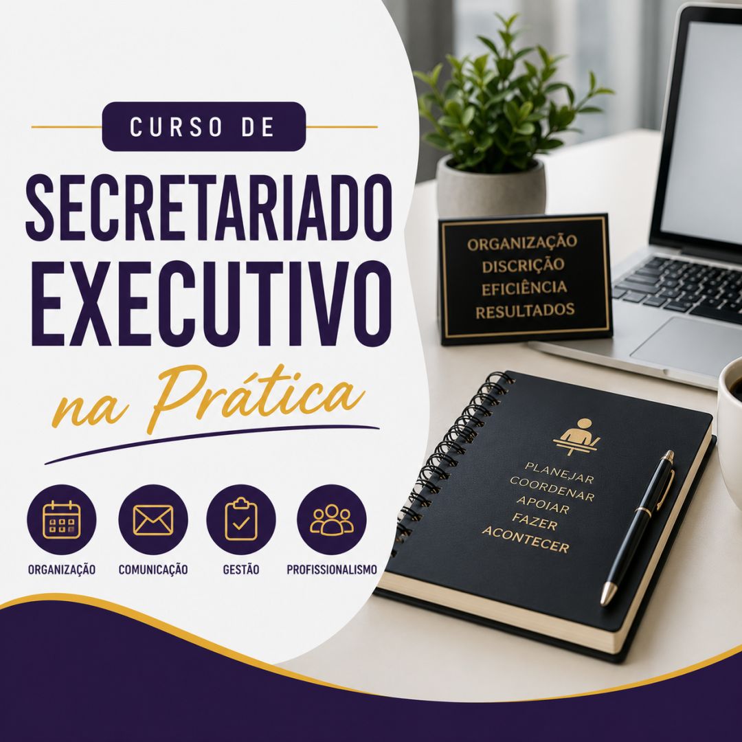 Curso de Secretariado Executivo na Prática